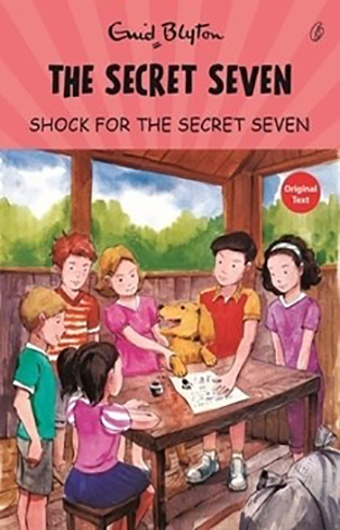 Shock For The Secret Seven: The Secret Seven Series (Book 13)